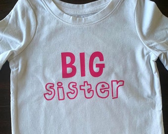 Big Sister shirt