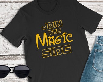 Star Wars Shirt, Join the Magic Side Shirt, Disney Shirts, Magic Kingdom Shirts, Come To The Dark Side, Run Disney, Star Wars Running Shirt