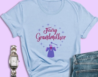 Cinderella Shirts, Fairy Grandmother Shirt, Fairy Tail Shirts, Magic Kingdom Shirt, Disney World Shirts, Family Disney Shirt, Disney Cruise