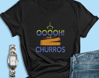 Toy Story T-Shirts, OOOOH! Die Churros Shirts, Toy Story Aliens Shirts, Toy Story Geburtstag Shirts, Toy Story Land Shirts, Disney World Shirts