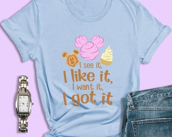 Mickey Mouse Costume, I See It I Like It I Want It I Got It, Epcot Food and Wine Festival Shirts, Disneyland Snacks Shirt, Minnie Mouse
