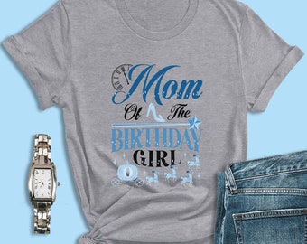 Princess Cinderella Shirt, Mom of the Birthday Girl, Mom and Daughter Gift, Disney Princess Costume, Disney Family Shirts, New Mom Shirt