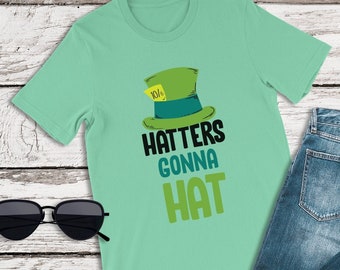 Shirt Alice in Wonderland, Hatters Gonna Hat, Mad Hatter-shirt, Mad Tea Party-shirts, Disney Magic Kingdom herenshirts, Disney Epcot-shirt