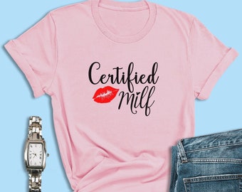Pregnancy Announcement Shirt, Certified Milf Shirt, Baby Announcement, New Mom Mothers Day Gift, Pregnant Shirt, Wife Shirts, Family Shirts