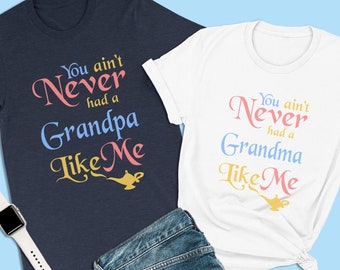 Disney Aladdin-shirt, You ain't Never Had a Grandpa Like Me, grootvader shirt, Disney familie shirts, Disney paar shirts, cadeau voor opa