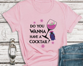 Disney Frozen Birthday Shirt, Do You Wanna Have a Cocktail, Frozen Anna Shirt, Drink Around the World Shirts, Food and Wine Disney Shirts