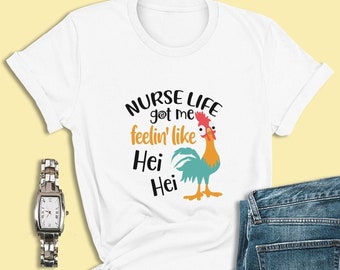 Disney Moana Shirt, Krankenschwester Leben hat mich wie Hei Hei, Hei Hei Shirt, Animal Königreich Shirt, Krankenschwester-Leben Shirt, Frauen Disney Shirt