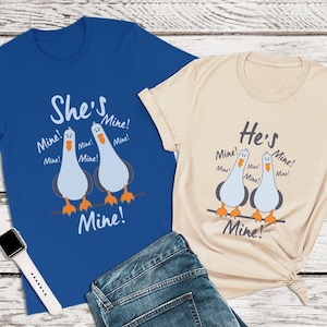 Finding Nemo Shirt, She&#39;s Mine Mine Mine, Seagulls Shirt, Disney Couple Shirts, Mens Disney Shirt, Disney World Shirts, Disneyland Shirt