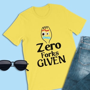 Toy Story Disney Shirts, Zero Forks Given, Forky Shirt, Toy Story Land Shirt, Toy Story Birthday Shirt, Disney World Shirt, Disneyland Shirt
