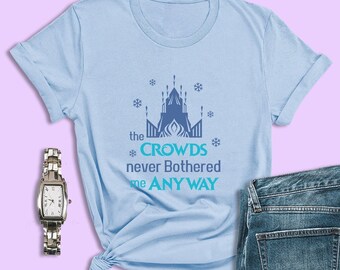Camiseta Frozen, Camiseta The Crowds Never Bothered Me Anyway, Camiseta Elsa, Camiseta Disney Christmas, Camiseta Disney World, Camiseta Disneyland, Déjalo ir