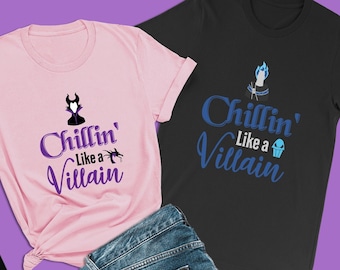 Chillin' Like A Villain Shirts, Maleficent T-Shirt, Disney Couples Shirts, Disney Villain Matching Outfit, His and Hers Halloween Disney Tee