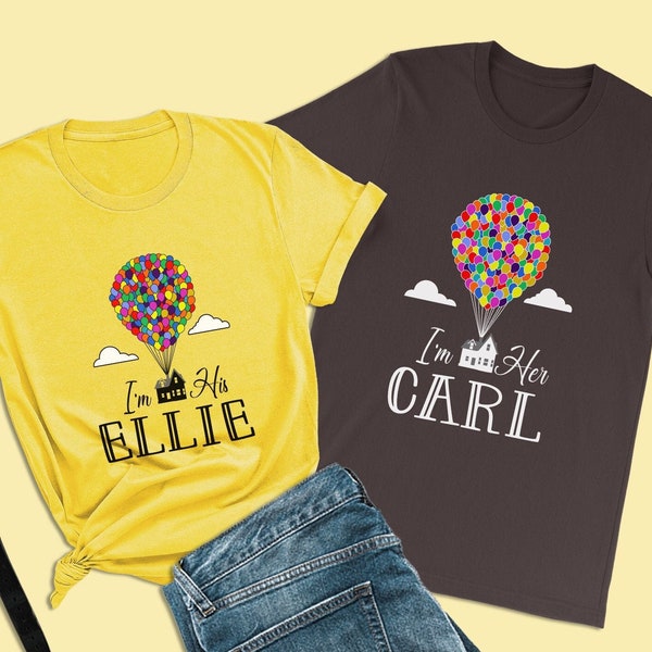 Disney Up Shirts, I'm His Ellie Shirts, Disney Couple Shirts, Disney Family Shirts, Carl and Ellie, Disney Pixar Shirts, Honeymoon Shirts