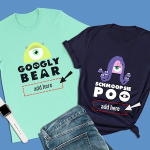 Custom Disney Matching Shirt, Googly Bear Schmoopsie Poo, Mike and Celia, Monsters Inc Shirt, Magic Kingdom Halloween, Pixar Personalized