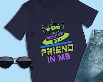 Toy Story Shirts, You've Got a Friend in Me Shirt, Aliens Shirts, Disney Toy Story Alien, Disney Toy Story Family Shirts, Toy Story Birthday