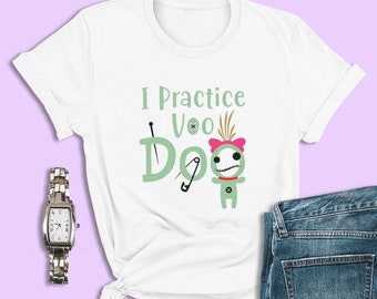 Lilo & Stitch Shirt, I Practice Voo Doo Shirt, Scrump Shirt, Disneyland Shirt, Disney World Shirt, Lilo and Stitch Birthday, Halloween Shirt