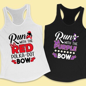 May include: Two tank tops with a running theme. The white tank top has red polka dots and the text "Run with the Red Polka-Dot Bow". The black tank top has purple polka dots and the text "Run with the Purple Bow".