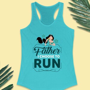 Jasmine Women&#39;s Tank Top, Father I Choose To Run, Disney Princess 10K Marathon Outfit, runDisney Running Apparel & Aladdin Race Costume