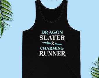 May include: Black tank top with white text that reads "Dragon Slayer & Charming Runner" with a blue sword graphic.