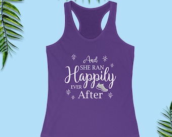 runDisney Shirts, And She Ran Happily Ever After Tank, Disney Top Tank, Disney Shirts, Disney Running Costume, Magic Kingdom Shirts