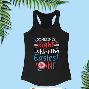 Pocahontas Tank, Sometimes the Right Path Is Not the Easiest One, Pocahontas Costume, Disney Running Costume, Funny Disney Running Tank