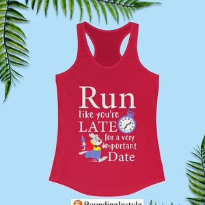 Alice in Wonderland Women's Tank Top, Run Like You're Late for a Very Important Date, Disney Tank Tops for Women, Disney World Tank Top