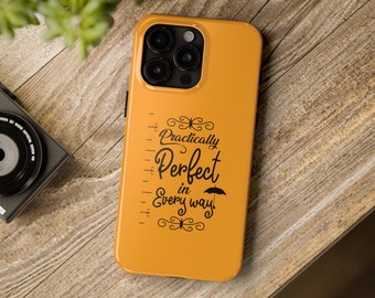 Mary Poppins All Model iPhone Cases, Practically Perfect in Every Way, Disney Movie Accessory Gift Idea, Tough & Slim Lightweight Case