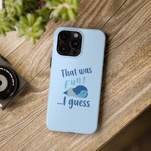 Funda para iPhone Tristeza, todos los modelos, funda ligera y resistente para móvil. Supongo que fue divertido. Regalo de Intensa-Mente. Accesorio mecánico de Pixar.