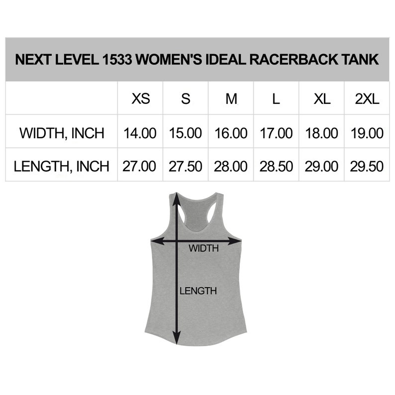 May include: Size chart for a racerback tank top in sizes XS to 2XL. The chart shows the width and length measurements in inches for each size.