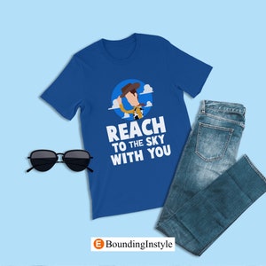 Toy Story Couples Shirt, Reach to The Sky With You, Woody Matching Bo Peep, Disneyland Honeymoon Tee, Disney Pixar Engagement T-Shirts
