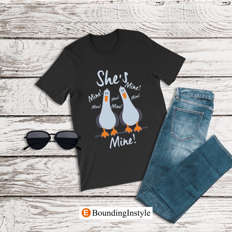Finding Nemo Shirt, She's Mine Mine Mine, Seagulls Shirt, Disney Couple Shirts, Mens Disney Shirt, Disney World Shirts, Disneyland Shirt