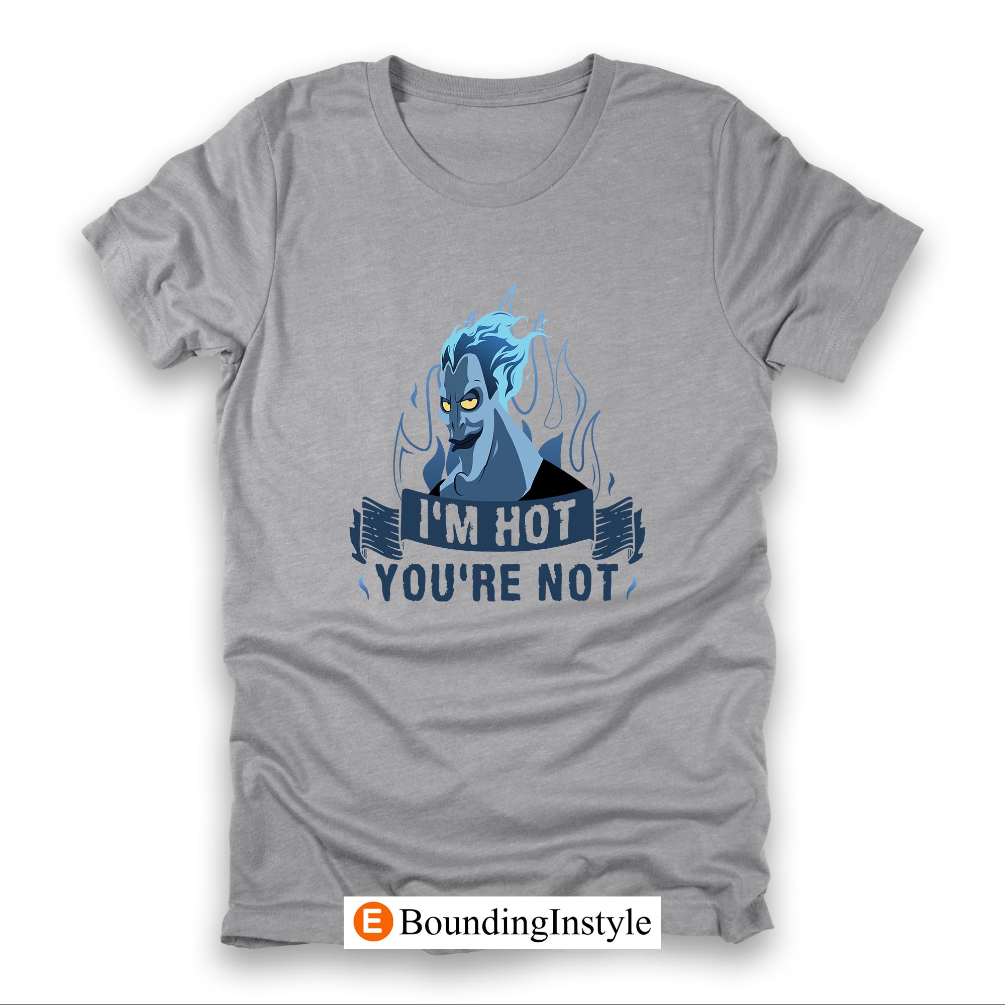 Retro Disney Hercules Villains Hades Shirt, I'm Hot You're Not T