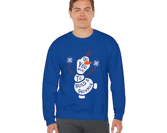 Frozen Olaf Christmas Sweatshirt, Do You Want To Build a Snowman, Disneyland  Xmas Sweater, Unisex Crewneck Pullover, Magic Kingdom Apparel
