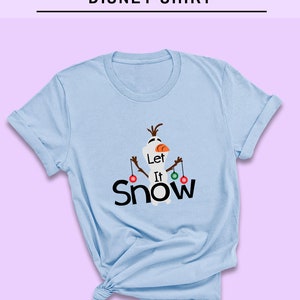 Frozen Shirt, Let It Snow Shirt, Olaf Shirt, Snowman Shirt, Disney Christmas, Disney Family Shirts, Disney World Shirts, Christmas Shirts