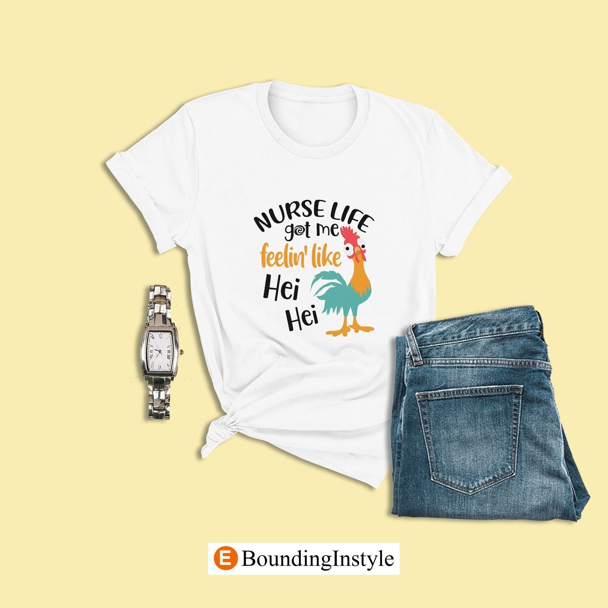 Disney Moana Shirt Nurse Life Got Me Feelin Like Hei Hei Hei Hei Shirt Animal Kingdom Shirt Nurse Life Shirt Womens Disney Shirt Etsy Canada