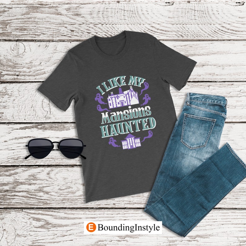 Disney Haunted Mansion Shirt, I Like My Mansions Haunted, Disney Halloween Shirt, Mens Disney Shirt, Disney World Ride Shirts, Ghost Costume
