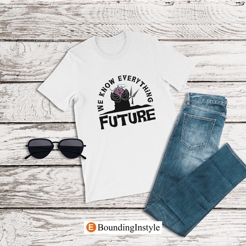 Hercules Shirt, We Know Everything Future, Atropos Shirt, The Three Fates Shirts, Disney Villains Shirt, Halloween Shirt, Witch Costume