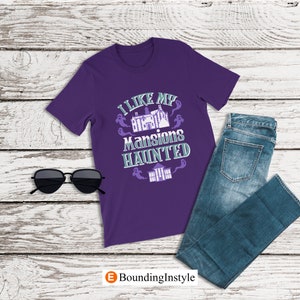 Disney Haunted Mansion Shirt, I Like My Mansions Haunted, Disney Halloween Shirt, Mens Disney Shirt, Disney World Ride Shirts, Ghost Costume