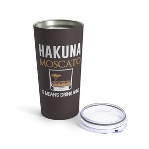 Hakuna Moscato 20oz Tumbler, Timon and Pumbaa Insulated Cup, Lion King Stainless Steel Gift, Drink Around the World Trip, Epcot Drinking