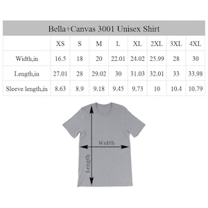 May include: A light gray Bella+Canvas 3001 unisex t-shirt with measurements for width, length, and sleeve length in inches. Sizes range from XS to 4XL. The shirt has a crew neck and short sleeves.