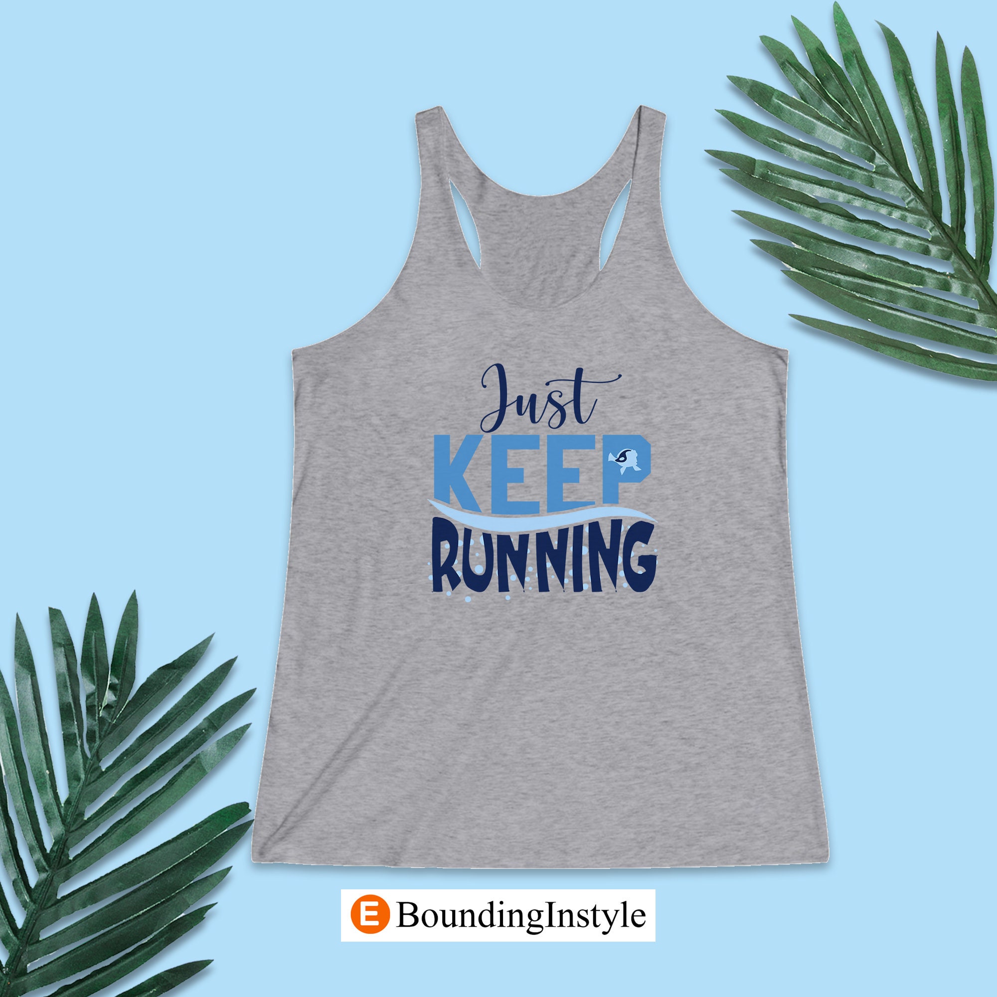 Discover Finding Nemo Tank, Just Keep Running, Finding Dory Shirt, Disney Running Costume, Run Disney Training Tank Top, Disney Half Marathon Shirt