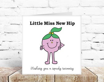 Funny Get Well Card hip joint replacement operation surgery friend mum sister daughter aunt grandma nana colleague thinking of you