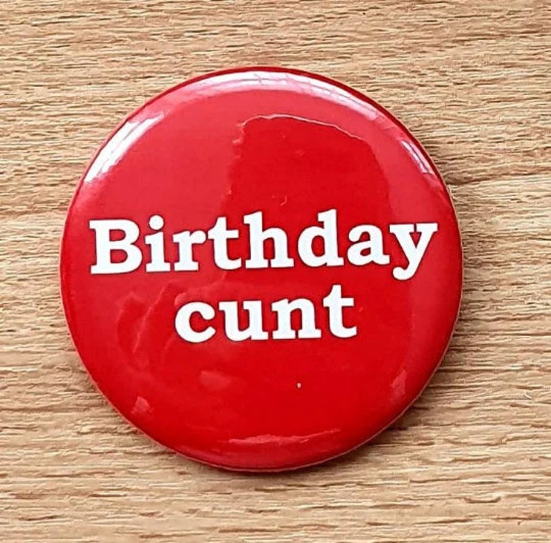 Funny rude cunt birthday card for friend husband wife partner lesbian gay Recycled, eco-friendly card Comes with badge image 2