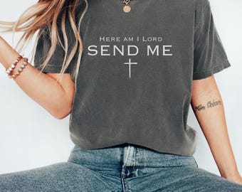 Lord Send Me Comfort Colors T-shirt, Sunday School Teacher Gift, Christian Faith Gift, Religious Shirt