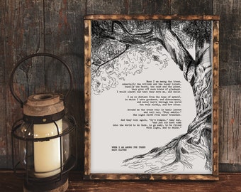 Mary Oliver Poem Art Print, Literary Art, When I Am Among the Trees, Nature Print, Nature Wall Art, Nature Lover Gift, Tree Artwork, Poetry