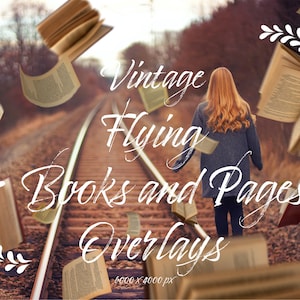 May include: Vintage overlay graphics featuring flying books and pages on a railway track background. The text "Vintage Flying Books and Pages Overlays 6000 x 4000 px" is visible in the image.