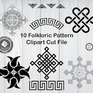May include: A selection of ten black folkloric pattern clipart cut files. The designs include geometric shapes, Celtic knots, and floral elements. The image also includes the text "10 Folkloric Pattern Clipart Cut File."