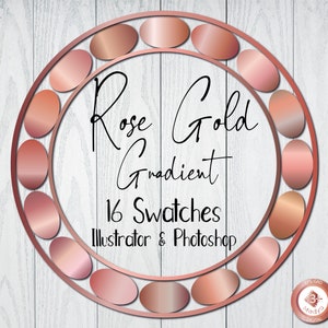 16 Rose gold gradient swatches. Metallic rose gold gradient preset. Rose gold Swatches for illustrator. Rose Gold presets for Photoshop.