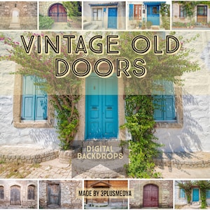 Vintage Old Door Photos. Printable Wall Art. Classic doors Bundle. Rustic wooden doors for textures and photoshop. Stock photography.