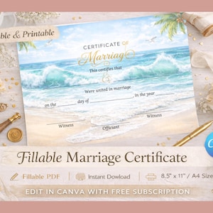 May include: A printable marriage certificate with a beach scene background. The certificate features the words "Certificate of Marriage" in gold script. The certificate is 8.5" x 11" and can be edited in Canva.