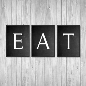 EAT Sign Print - SET of 3 | Kitchen Art Print, Eat Sign Decor, Kitchen Decor, Dining Room Art, Kitchen Wall Art, Kitchen Print, Kitchen Sign